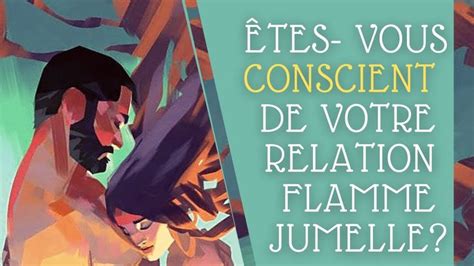 relation flamme jumelle|Quest